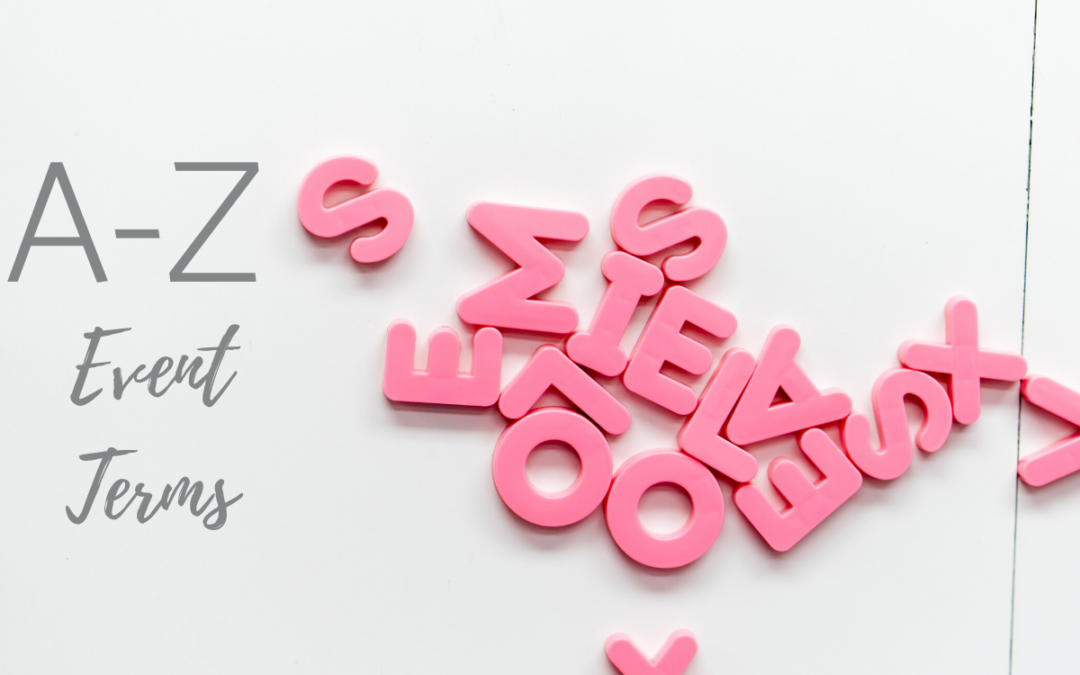 A-Z of Event Terms