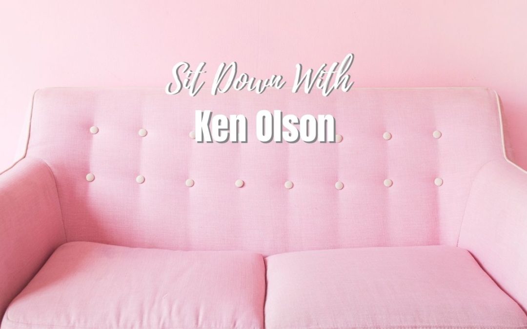 Sit Down With Ken Olson