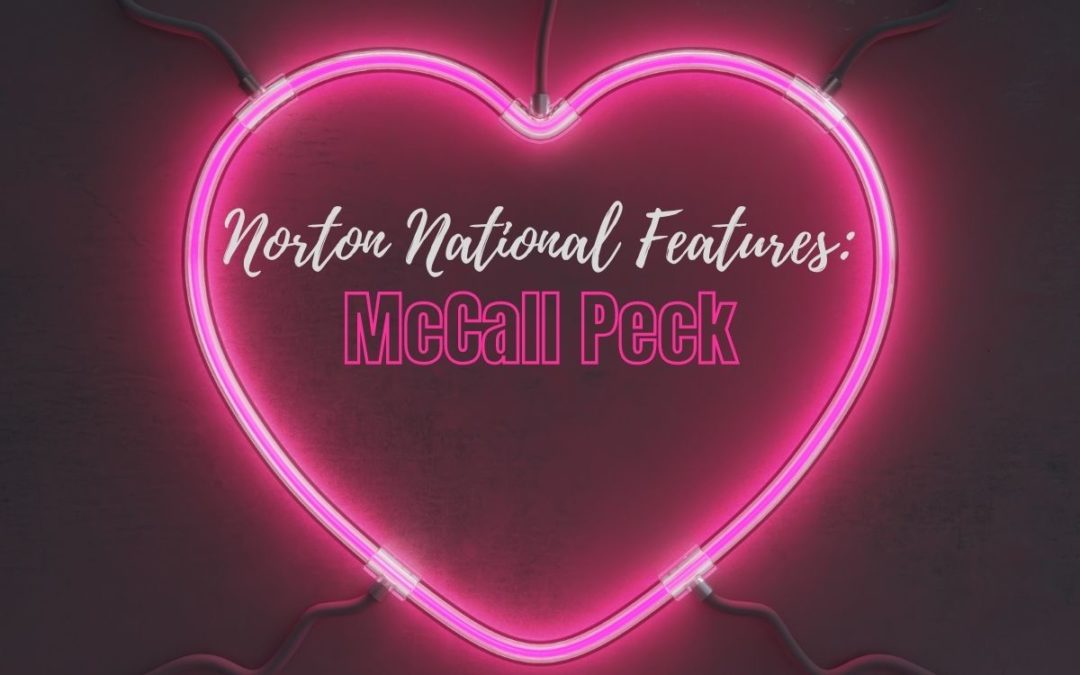 Norton National Features: McCall Peck