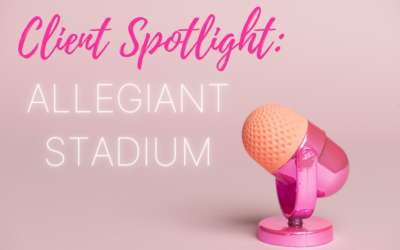 Client Spotlight : Allegiant Stadium
