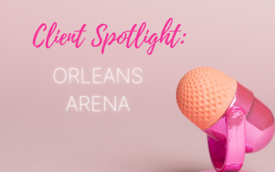 Client Spotlight: Orleans Arena
